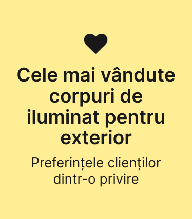 Cele mai vândute corpuri de iluminat pentru exterior